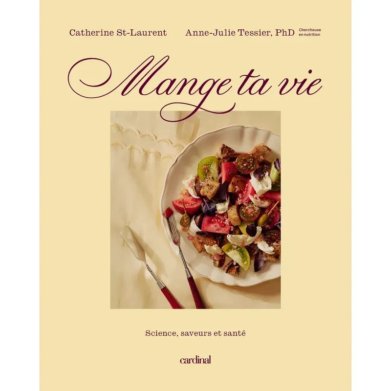 Mange ta vie - Science, saveurs et santé
