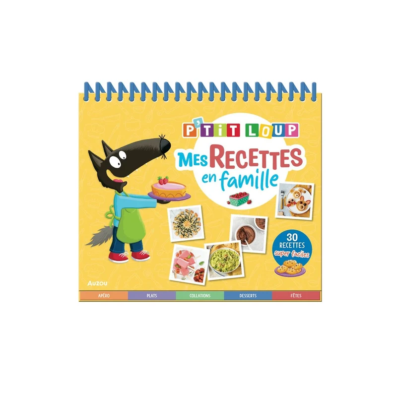 P'tit loup - mes recettes en famille