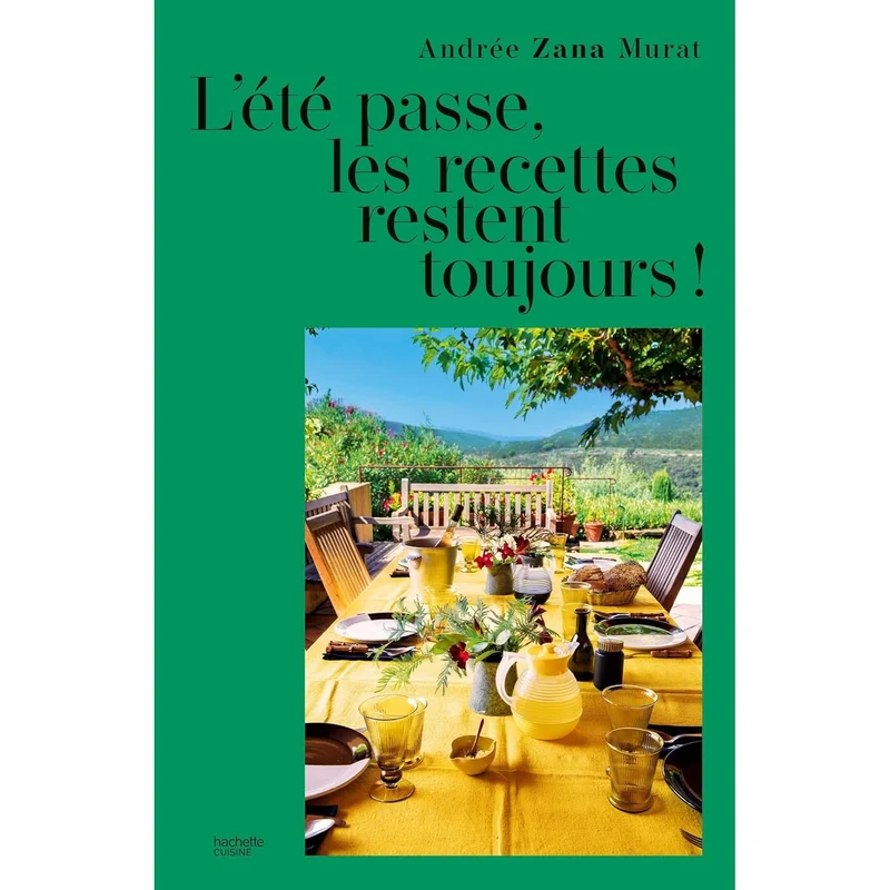 L'été passe, les recettes restent toujours
