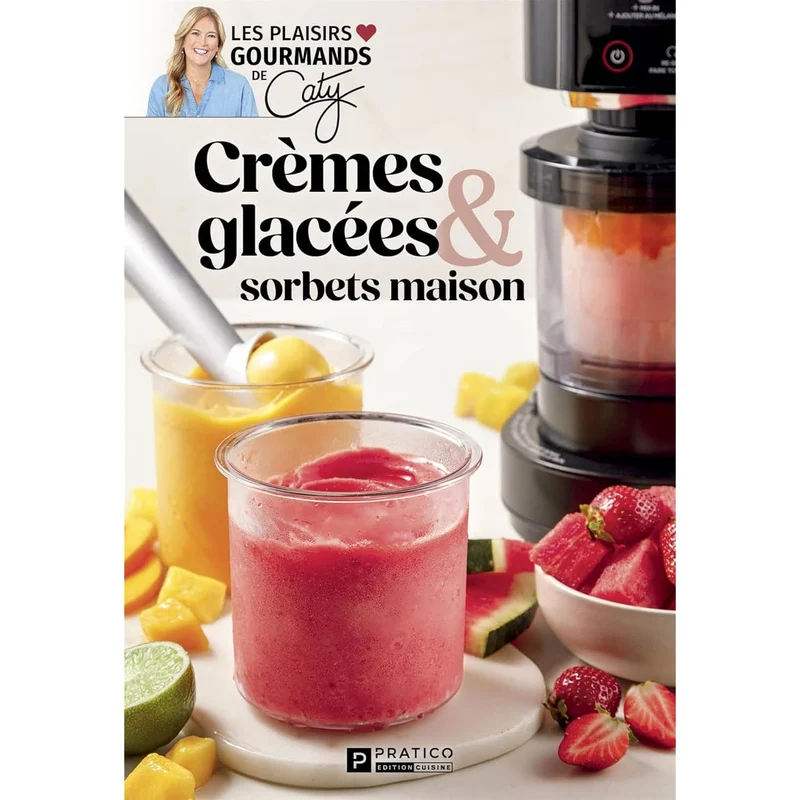 Crèmes glacées & sorbets maison