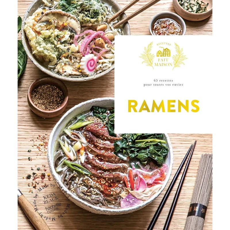 Ramens : 65 recettes pour toutes vos envies