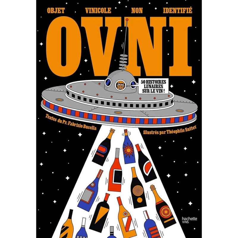OVNI Objet Vinicole Non Identifié