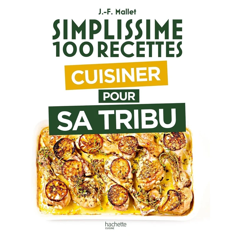 Simplissime : Cuisiner pour sa tribu