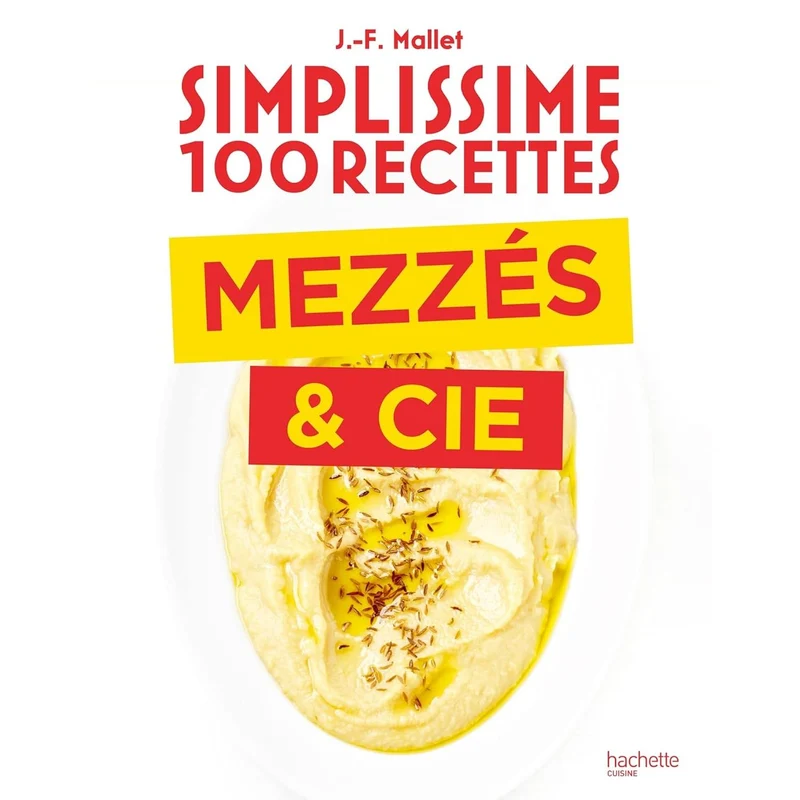 Simplissime : Mezzés & Cie