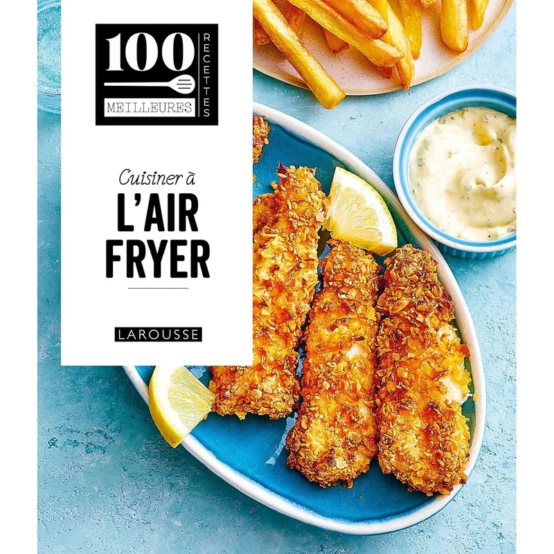 Cuisiner à l'Air Fryer