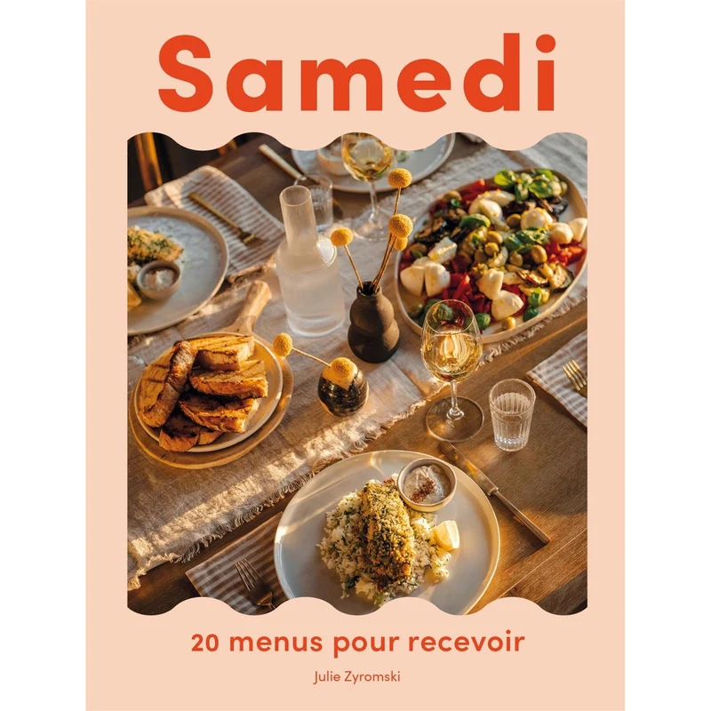 Samedi : 20 menus pour recevoir