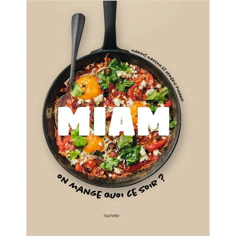 Miam : On mange quoi ce soir ? !