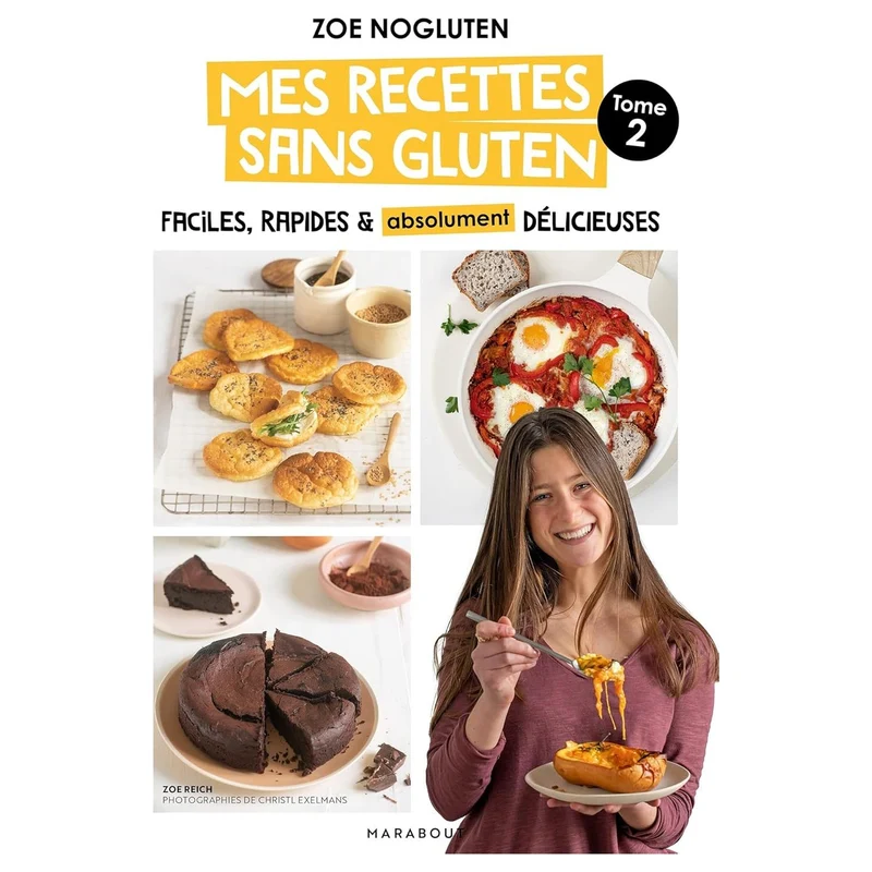 Mes recettes sans gluten - Tome 2 !