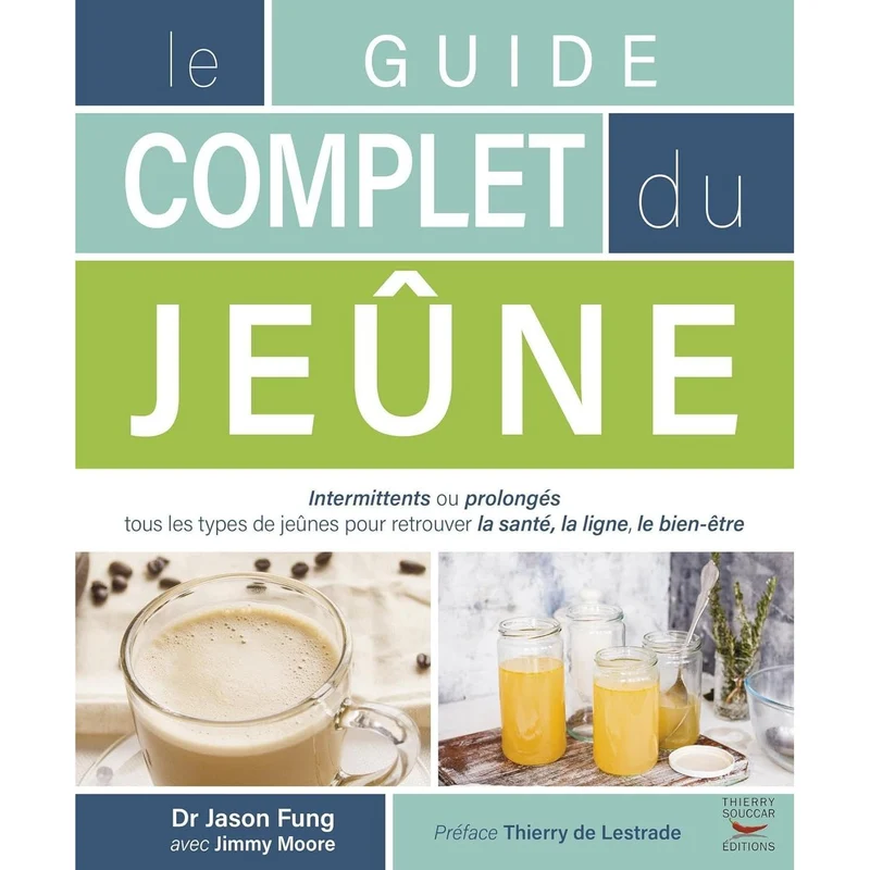 Le guide complet du jeûne