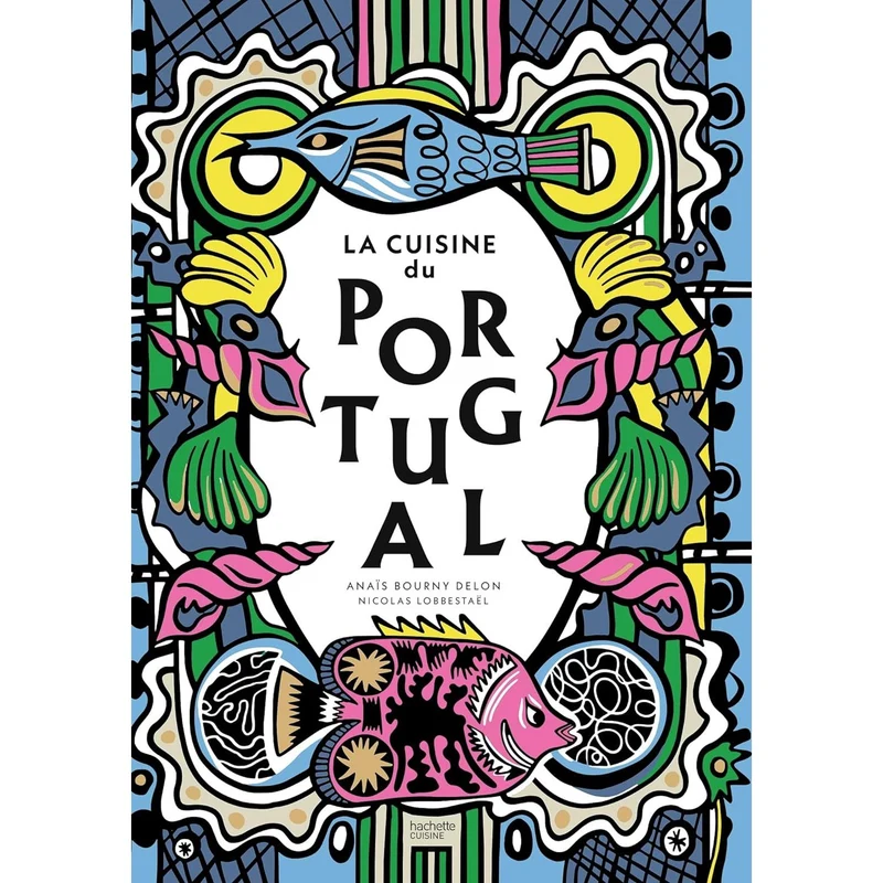La cuisine du Portugal