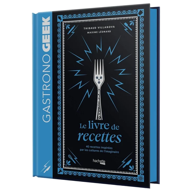 Gastronogeek: Mini-Gastronogeek - Le livre de recettes !