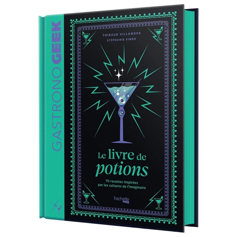 Gastronogeek - : Mini-Gastronogeek - Le livre de potions !