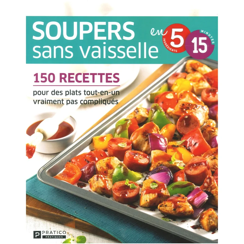 Soupers sans vaisselles en 5 ingrédients 15 minutes