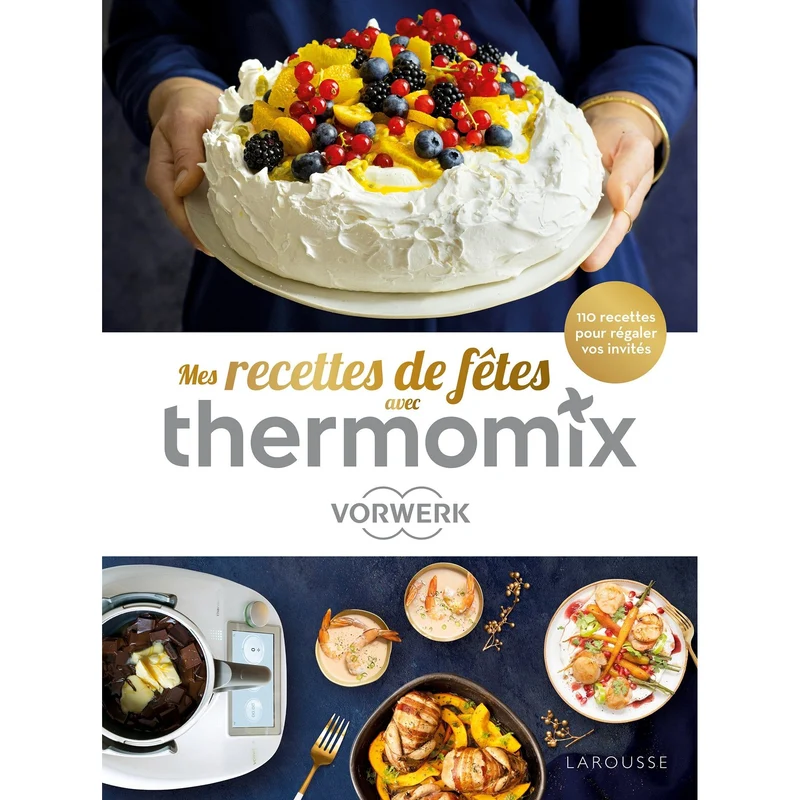 Recettes de fêtes avec Thermomix