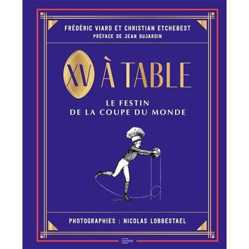 XV à table !