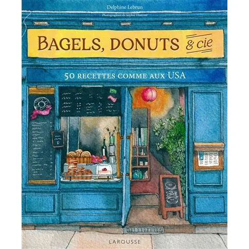 Bagels, donuts et Cie