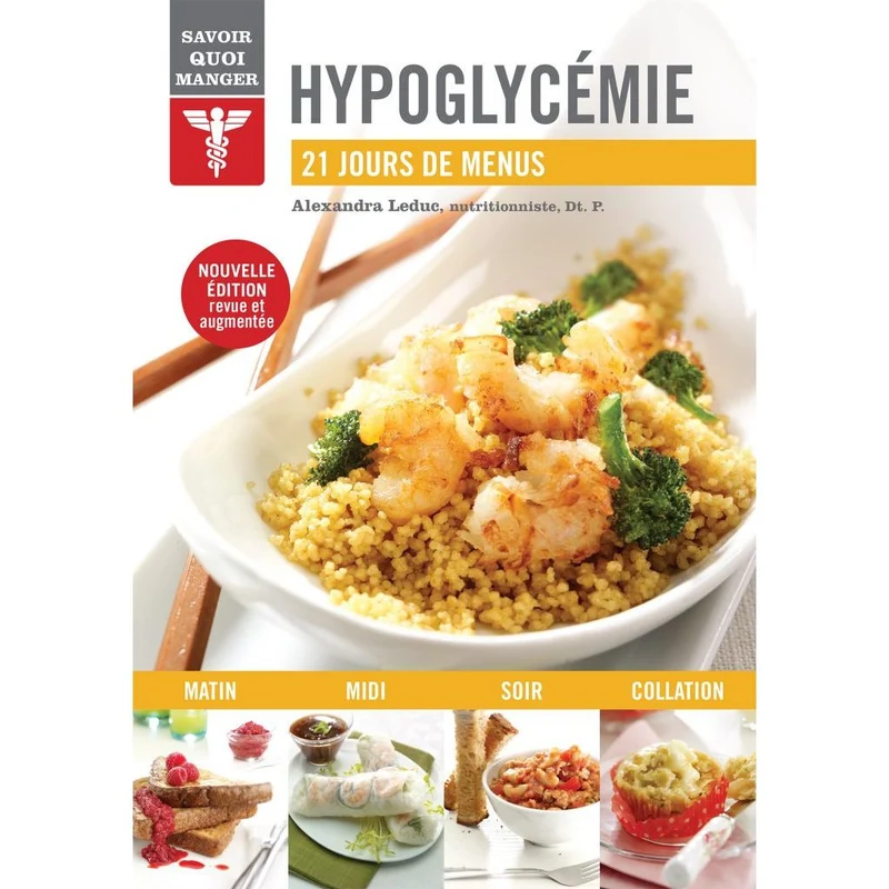 Savoir quoi manger - Hypoglycémie
