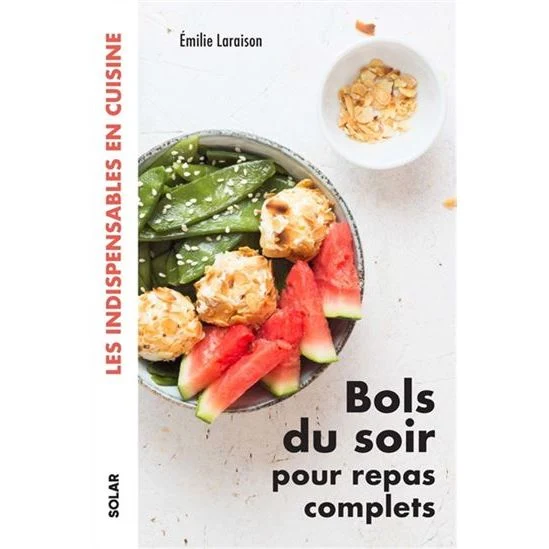 Bols du soir pour repas complets