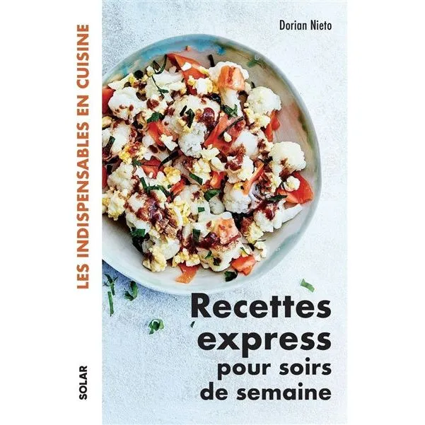 Recettes express pour soirs de semaine !