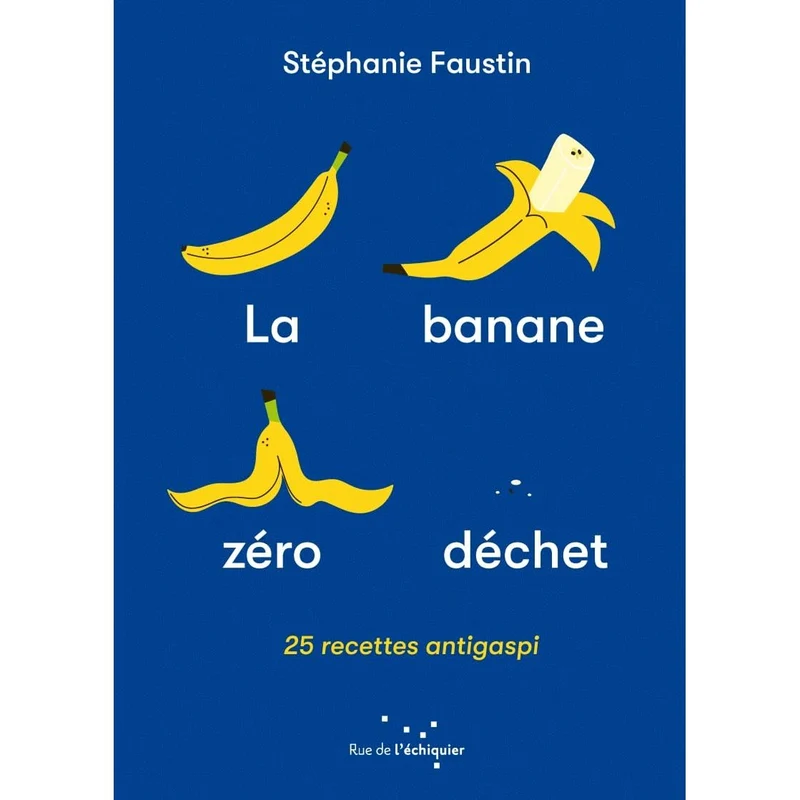 La banane zéro déchet