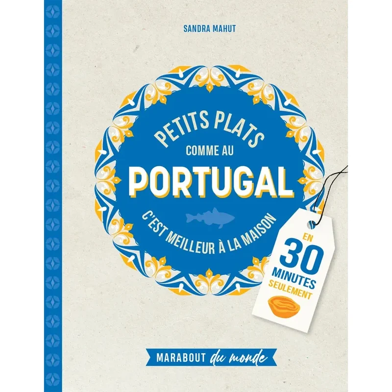 Petits plats comme au Portugal !