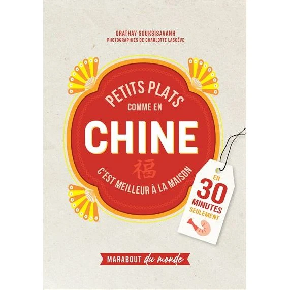 Petits Plats Comme En Chine !