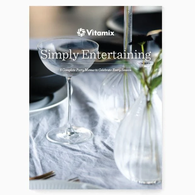 Livre Vitamix "Simply Entertaining" en Anglais * !