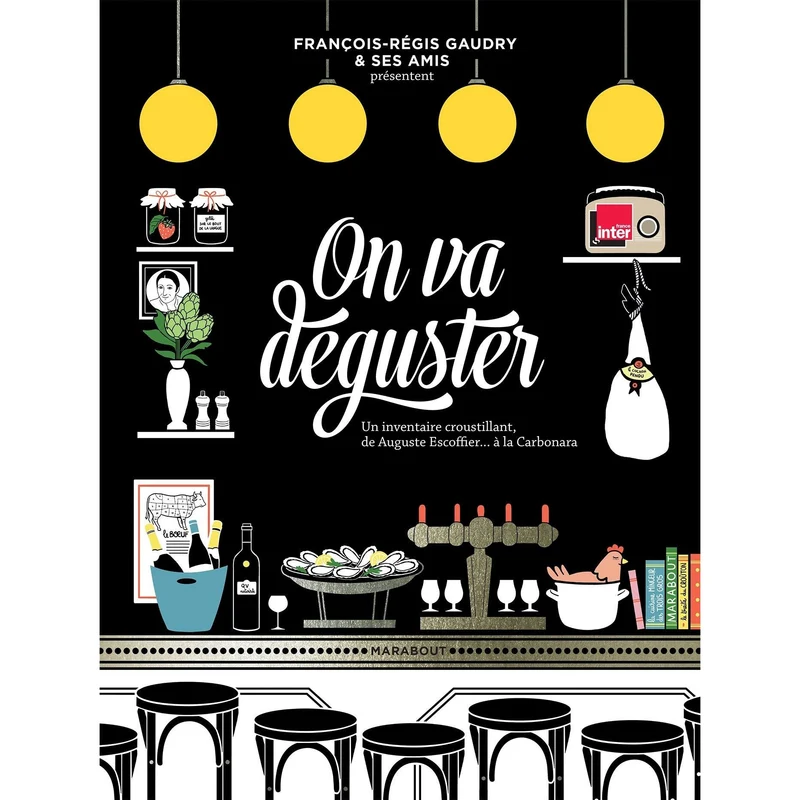 On va Déguster sur France Inter