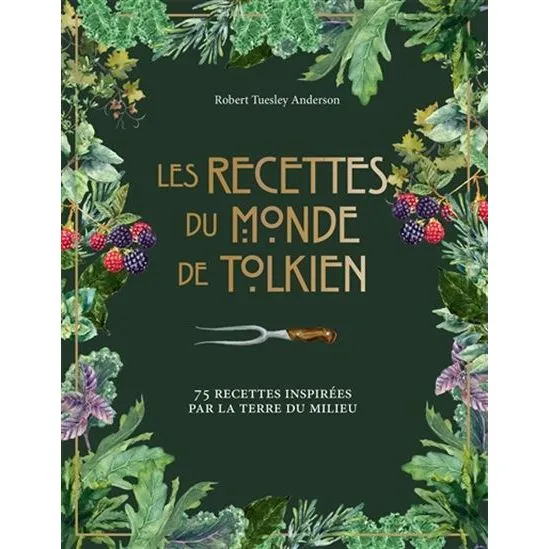 Les recettes du monde de Tolkien