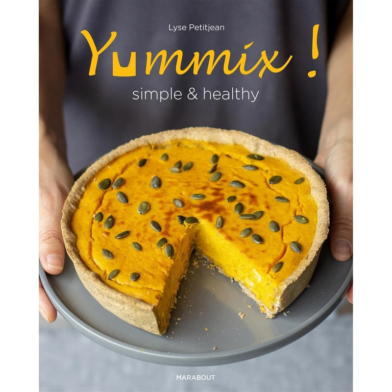 YUMMIX ! -SIMPLE & HEALTHY