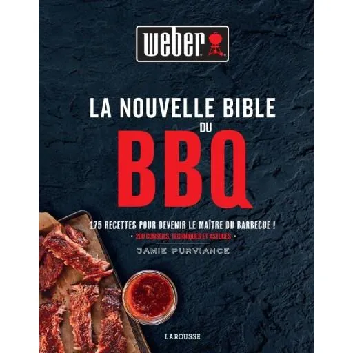 La nouvelle bible du BBQ Weber