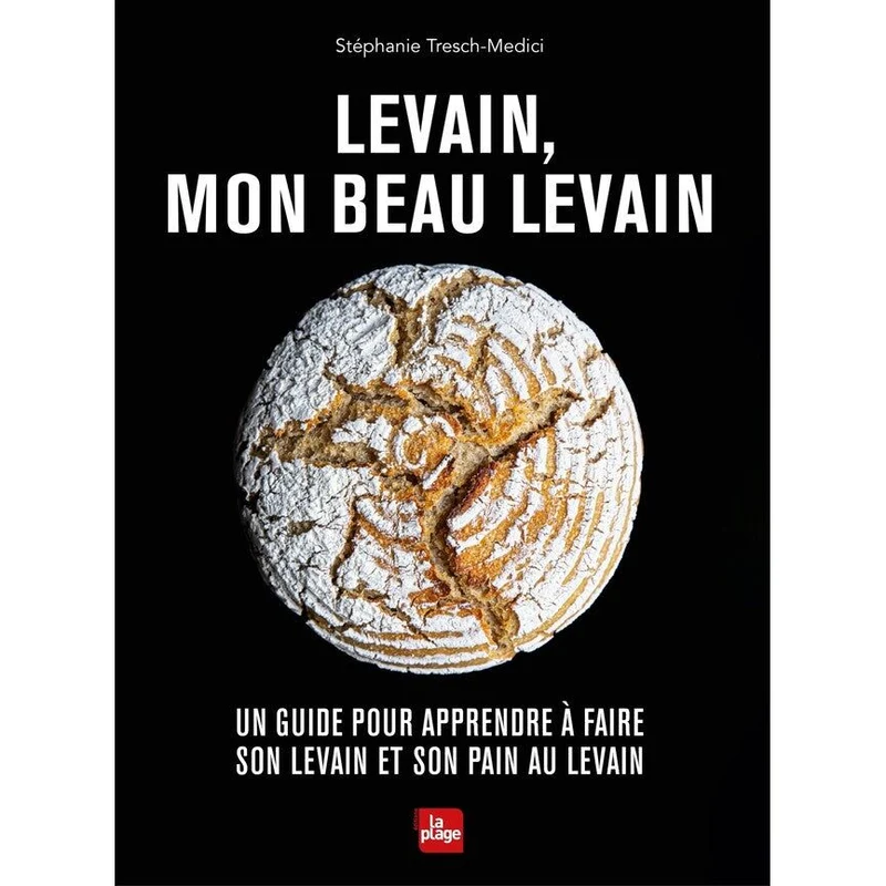 Levain, mon beau levain