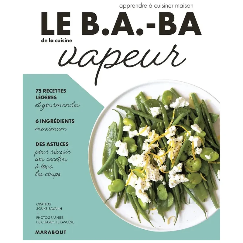 Le B.A-BA de la cuisine vapeur