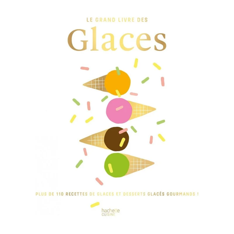 Le grand livre des glaces