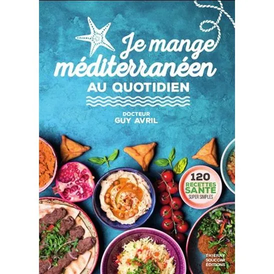 Je mange Méditerranéen au Quotidien
