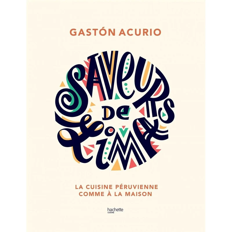 Saveurs de Lima ! !