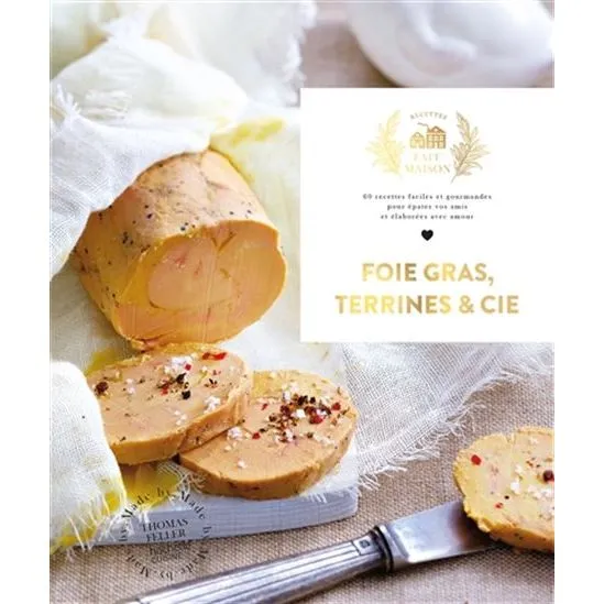 Foies Gras, terrines et compagnie
