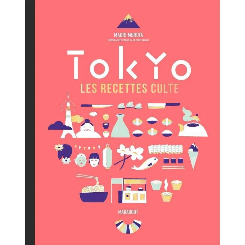 Tokyo les recettes culte