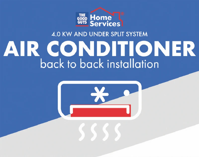The Good Guys Home Services Split air conditioner under 4.0KW back to back Install
