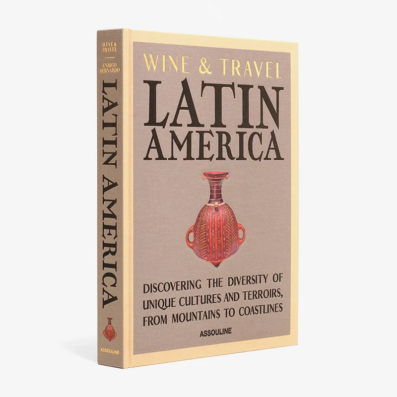 Assouline | Wine & Travel Latin America