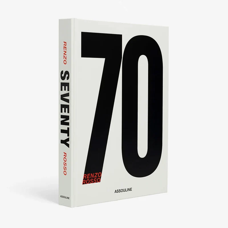 Assouline | Seventy: Renzo Rosso
