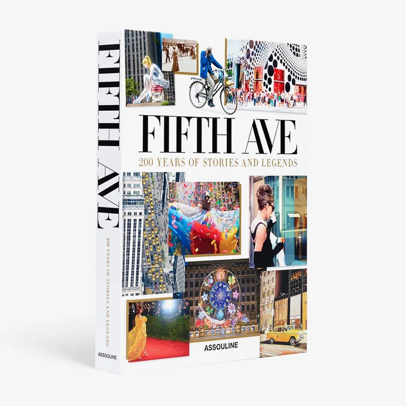 Assouline | Fifth Avenue: 200 Years of Stories and Legends