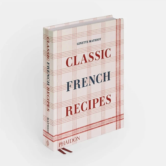 Phaidon | Classic French Recipes Ginette Mathiot