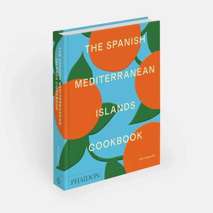 Phaidon | The Spanish Mediterranean Islands Cookbook